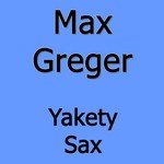 Max Greger Songs MP3 Download